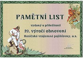 Pamětní list vydaný k 20. výročí obnovení činnosti Hasičské vzájemné pojišťovny