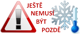 Ještě nemusí být pozdě připravit se na zimu